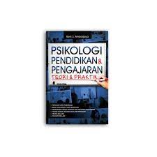 Cover PSIKOLOGI PENDIDIKAN DAN PENGAJARAN :  Teori dan Praktik / Beni S. Ambarjaya