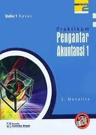 Cover PRAKTIKUM PENGANTAR AKUNTANSI 1 :  (Seri 2) / Selvy Monalisa