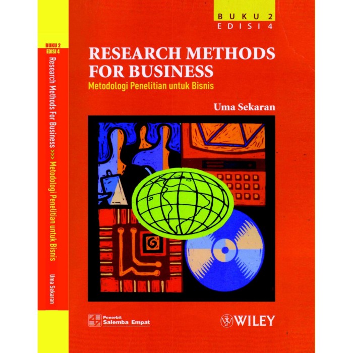 Cover RESEARCH METHODS FOR BUSINESS :  Metodologi Penelitian Untuk Bisnis / Uma Sekaran