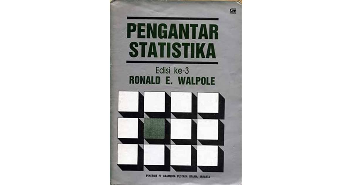 Cover PENGANTAR STATISTIKA :  Edisi ke-3 / Ronald E. Walpole