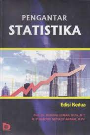 Cover PENGANTAR STATISTIKA / Prof. Dr. HUSAINI USMAN, M.Pd.,M.T. : R. PURNOMO SETIADY AKBAR, M.Pd.
