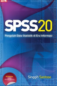Cover spss 20 :  Pengelolaan Data Statistik di Era Informasi / Singgih Susanto