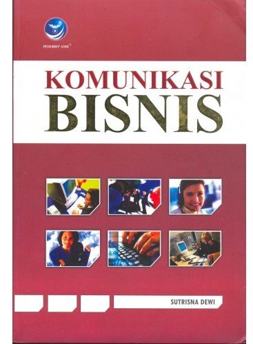 Cover KOMUNIKASI BISNIS / Sutrisna Dewi