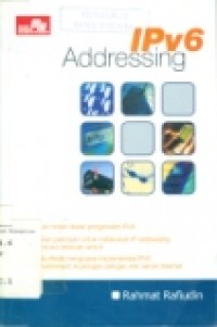 Cover IPV6 ADDRESSING / Rahmat Rafiudin