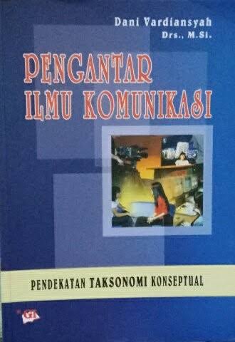 Cover PENGANTAR ILMU KOMUNIKASI / Dani Vardiansyah