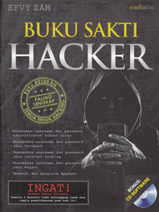 Cover BUKU SAKTI HACKER / Efvy Zam