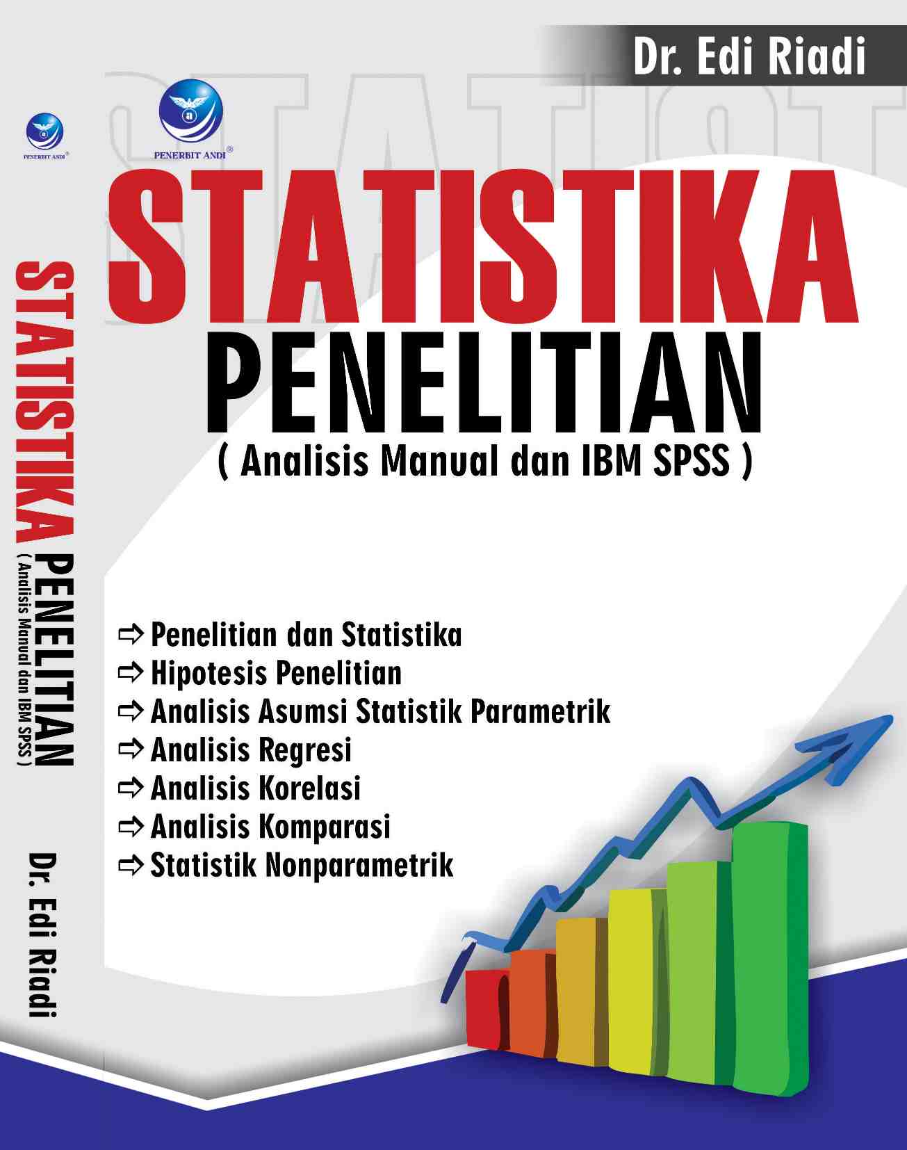 Cover STATISTIKA PENELITIAN :  Analisis Manual dan IBM SPSS / Edi Riadi
