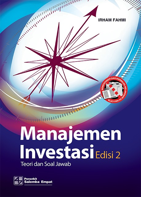 Cover MANAJEMEN INVESTASI :  Teori Dan Soal Jawab / Irham Fahmi