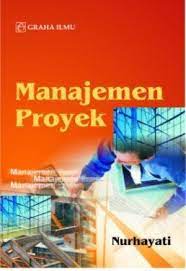 Cover MANAJEMEN PROYEK / Nurhayati