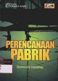 Cover PERENCANAAN PABRIK / Sorimuda Harahap