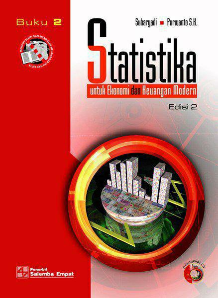 Cover STATISTIKA UNTUK EKONOMI DAN KEUANGAN MODERN :  Edisi 2 / Suharyadi ; Purwano S.K.