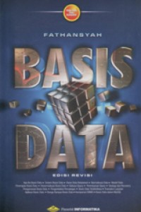 Cover BASIS DATA :  Edisi Revisi / Fathansyah
