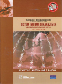 Cover SISTEM INFORMASI MANAJEMEN MENGELOLA PERUSAHAAN DIGITAL / Kenneth C Laudon