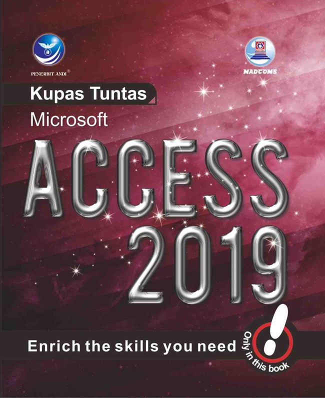 Cover KUPAS TUNTAS MICROSOFT ACCESS 2019 / Madcoms