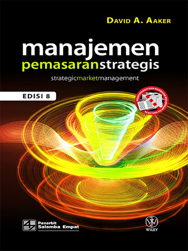 Cover MANAJEMEN PEMASARAN STRATEGIS, Edisi 8 :  Strategic Market Management / David A. Aaker