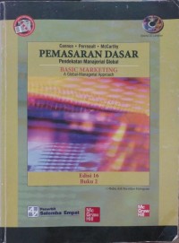 Cover PEMASARAN DASAR :  PENDEKATAN MANAJERIAL GLOBAL / Joseph P. Cannon, William D. Perreault, & E. Jerome McCarthy