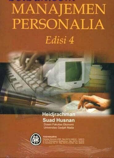 Cover MANAJEMEN PERSONALIA :  Edisi 4 / Heidjrachman Ranupandojo & Suad Husnan