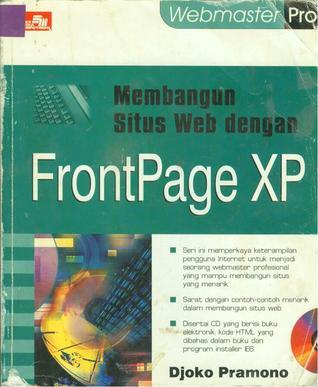 Cover MEMBANGUN SITUS WEB DENGAN FRONTPAGE XP / Djoko Pramono