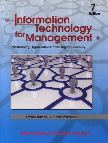 Cover INFORMATION TECHNOLOGY FOR MANAGEMENT :  Transformation Organizations In Digital Economy / Efraim Turban dan Linda Volonino