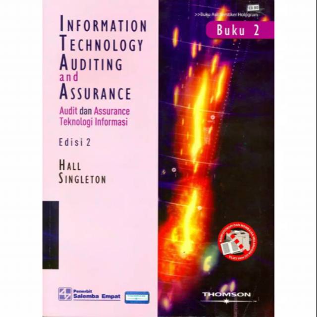 Cover INFORMATION TECHNOLOGY AUDITING AND ASSURANCE, BUKU 1 :  Audit Teknologi Assurance Teknologi Informasi / Hall Singleton