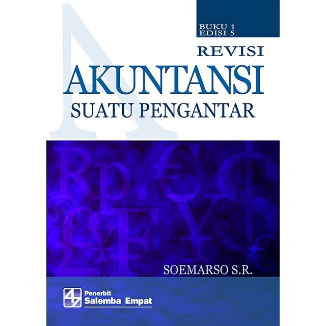 Cover REVISI AKUNTANSI SUATU PENGANTAR :  Buku 1 edisi 5 / Soemarso S.R