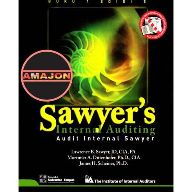 Cover AUDIT INTERNAL SAWYER :  Edisi 5, Buku 1 / Lawrence B. Sawyer ; Mortimer A. Dittenhofer ; James H. Scheiner