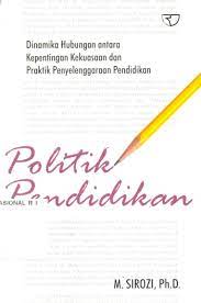 Cover POLITIK PENDIDIKAN / M. Sirozi