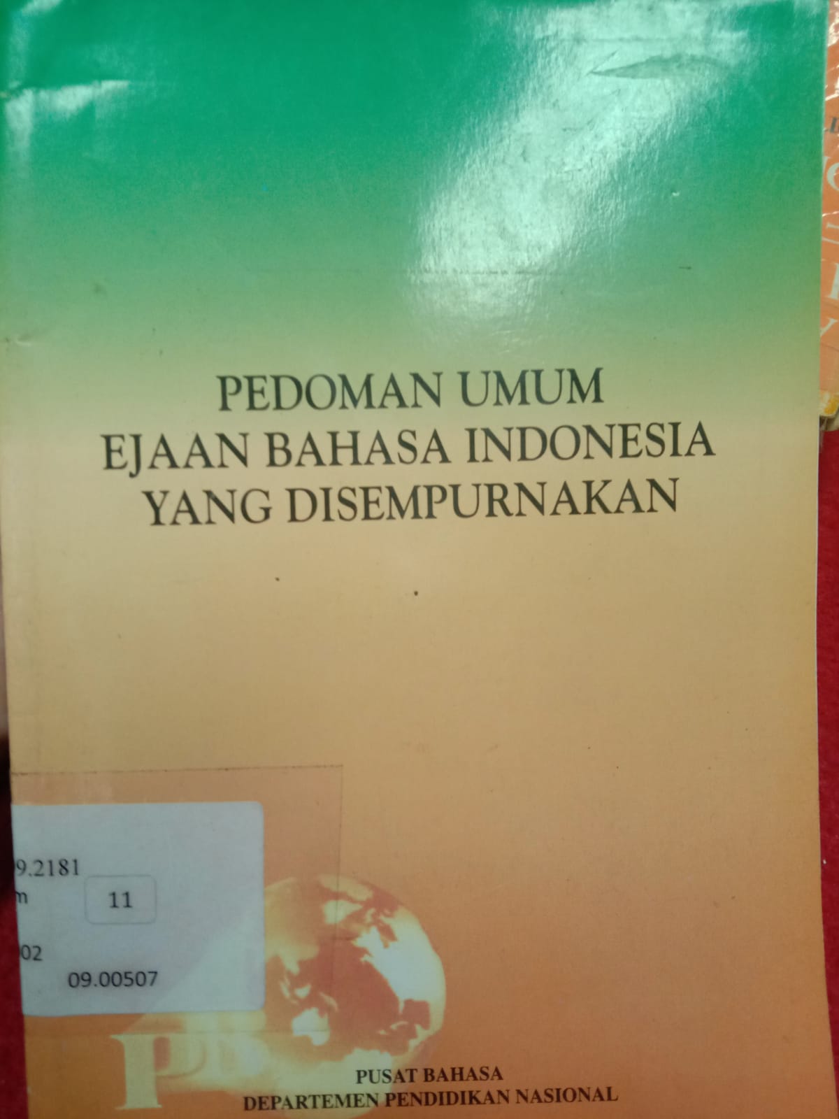 Cover PEDOMAN UMUM EJAAN BAHASA INDONESIA YANG DISEMPURNAKAN / Dendy Sugono