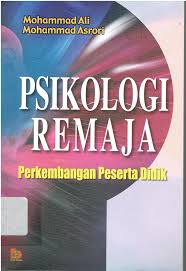 Cover PSIKOLOGI REMAJA :  Perkembangan Peserta Didik / Mohammad Ali