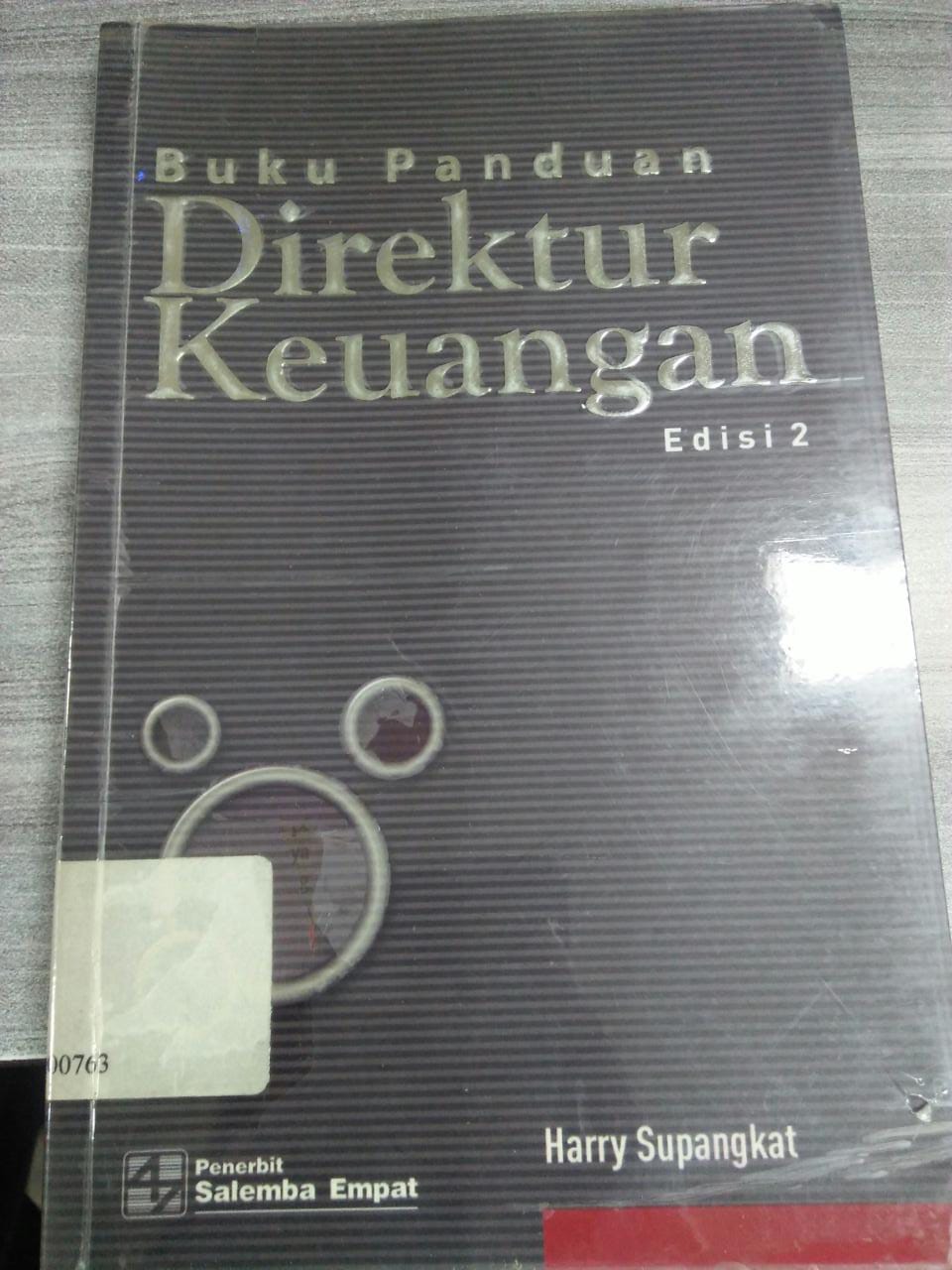 Cover PANDUAN DIREKTUR KEUANGAN :  Edisi 2 / Harry Supangkat