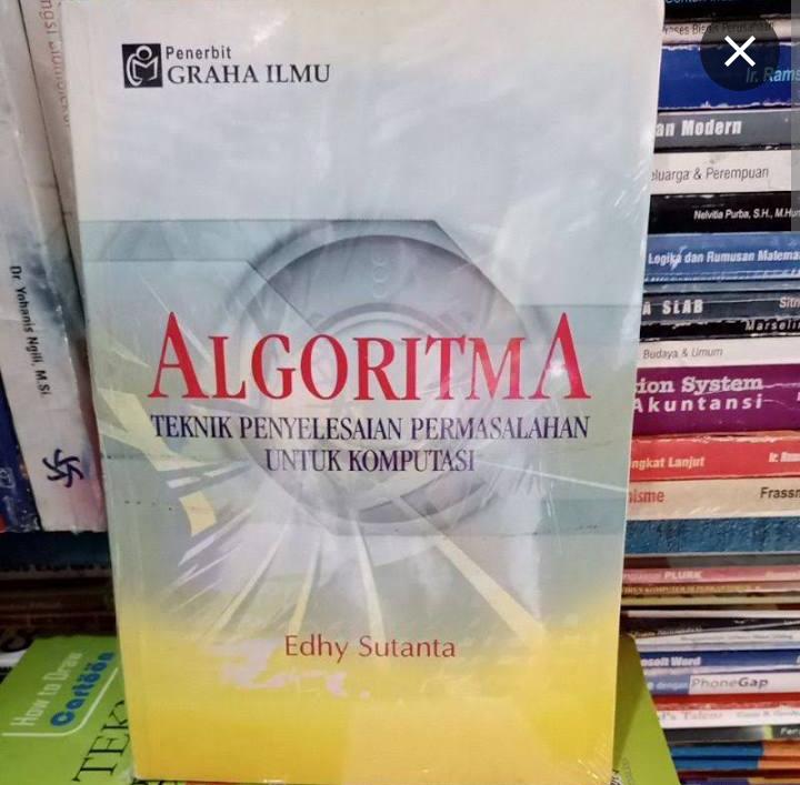 Cover ALGORITMA :  teknik penyelesaian permasalahan untuk komputasi / Edhy Sutanta