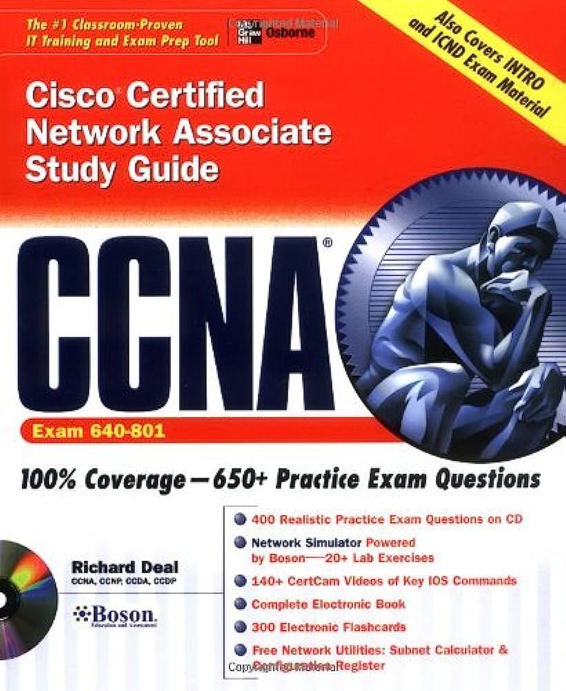 Cover CCNA, CISCO CERTIFIED NETWORK ASSOCIATE STUDY GUIDE (EXAM 640-801) / Richard Deal
