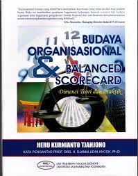 Cover BUDAYA ORGANISASIONAL BALANCED SCORECARD :  Dimensi Teori dan Praktik / Heru Kurnianto Tjahjono
