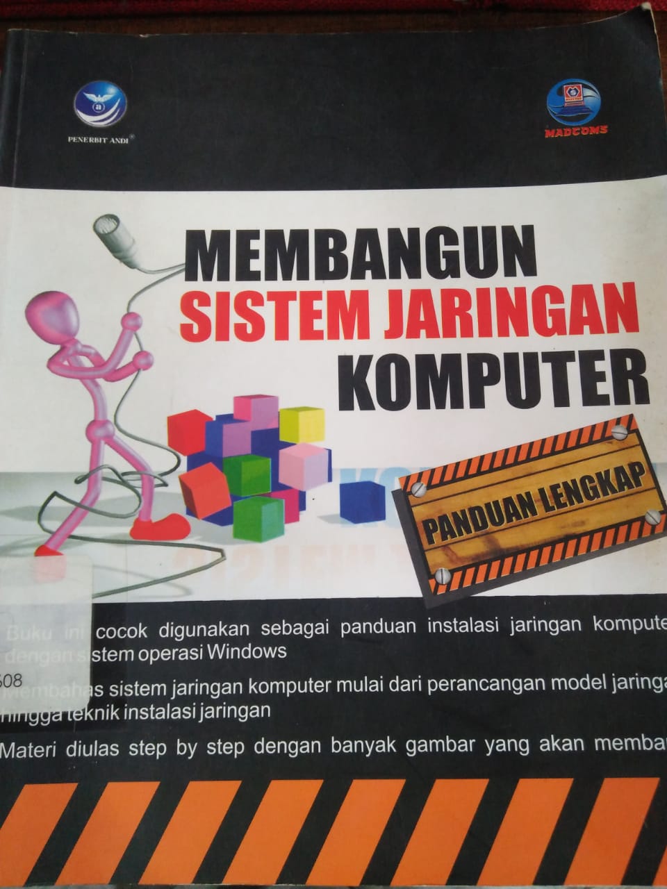 Cover MEMBANGUN SISTEM JARINGAN KOMPUTER / Madcoms Madiun