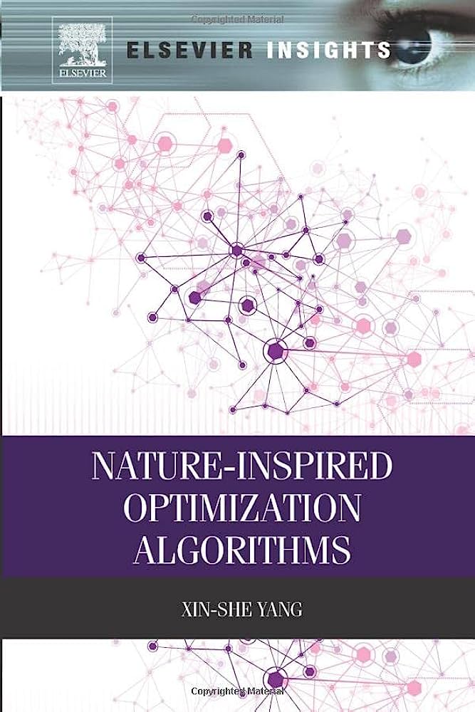 Cover NATURE-INSPIRED OPTIMIZATION ALGORITHMS / Xin-She Yang