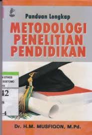 Cover METODE PENELITIAN PENDIDIKAN / H.M Musfiqon