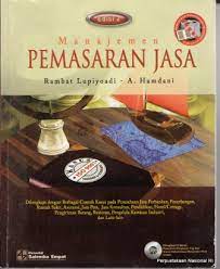 Cover MANAJEMEN PEMASARAN JASA / Rambat Lupiyoadi ; A. Hamdani