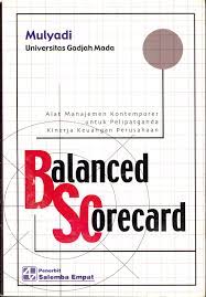 Cover BALANCED SCORECARD :  Alat Manajemen Kontemporer Untuk Pelipatganda Kinerja Keuangan Perusahaan / Mulyadi