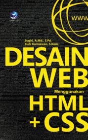 Cover DESAIN WEB MENGGUNAKAN HTML + CSS / Sugiri & Budi Kurniawan