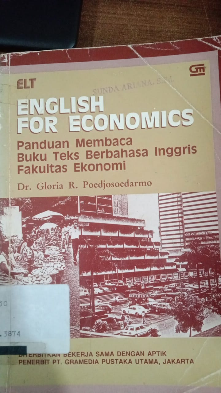 Cover ENGLISH FOR ECONOMICS :  panduan membaca buku teks berbahasa inggris fakultas ekonomi / Gloria R Poedjosoedarmo