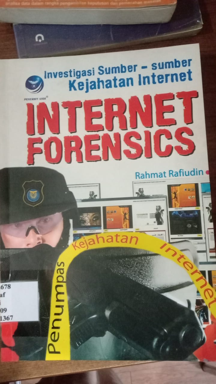 Cover INTERNET FORRENSICS / Rahmat Rafiudin