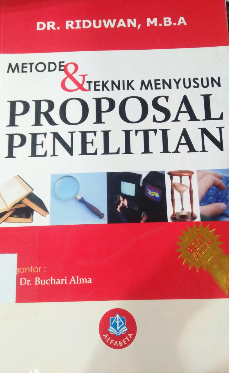 Cover PROPOSAL PENELITIAN :  Metode & teknik menyusun / Riduwan