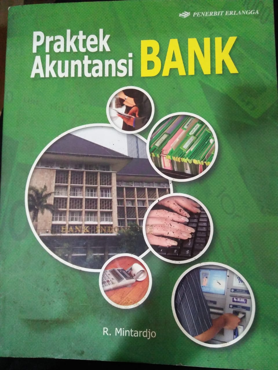 Cover PRAKTEK AKUNTANSI BANK / R. Mintardjo