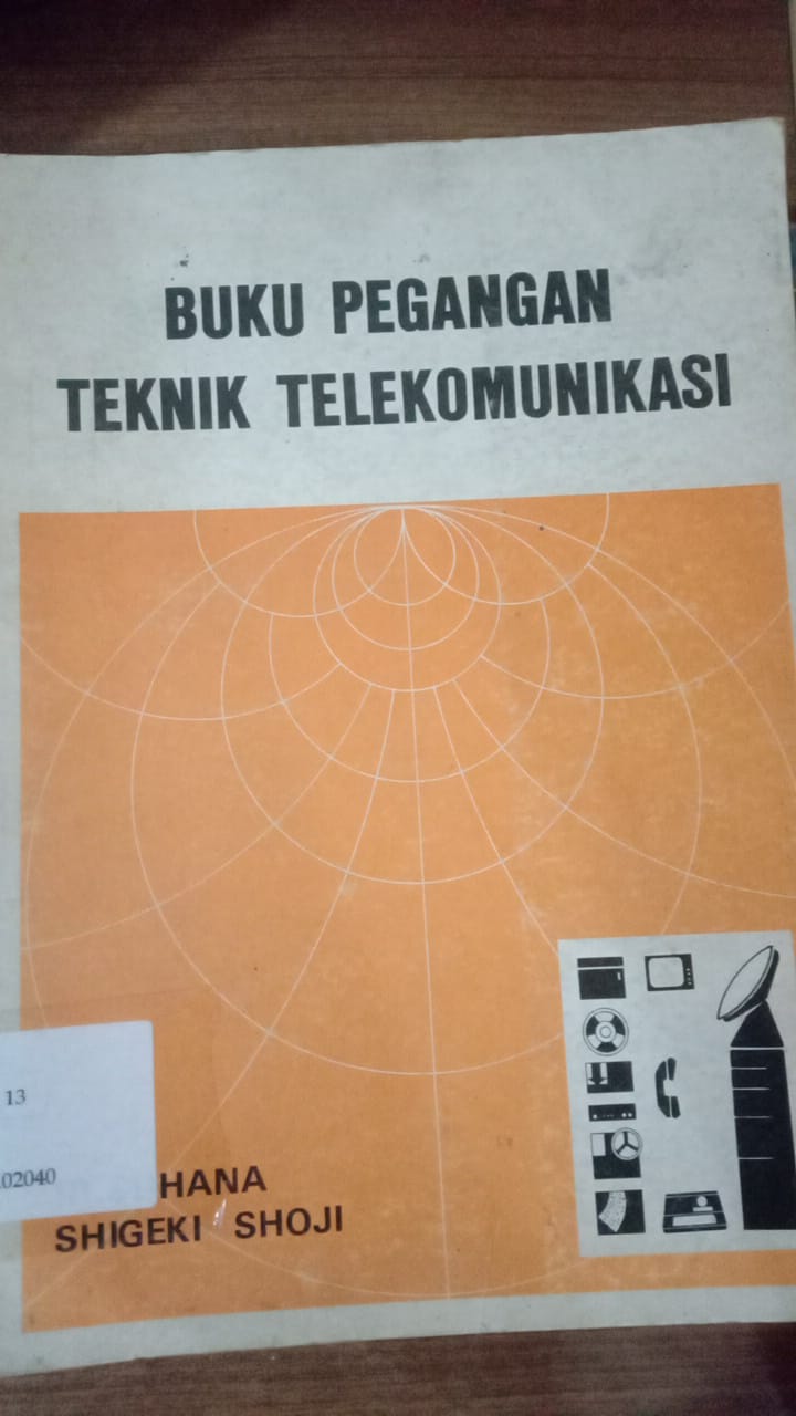 Cover BUKU PEGANGAN TEKNIK TELEKOMUNIKASI / suhana., shigeki shoji